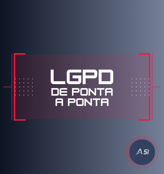 Curso LGPD de ponta a ponta